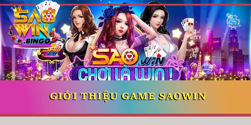 Giới thiệu game Saowin