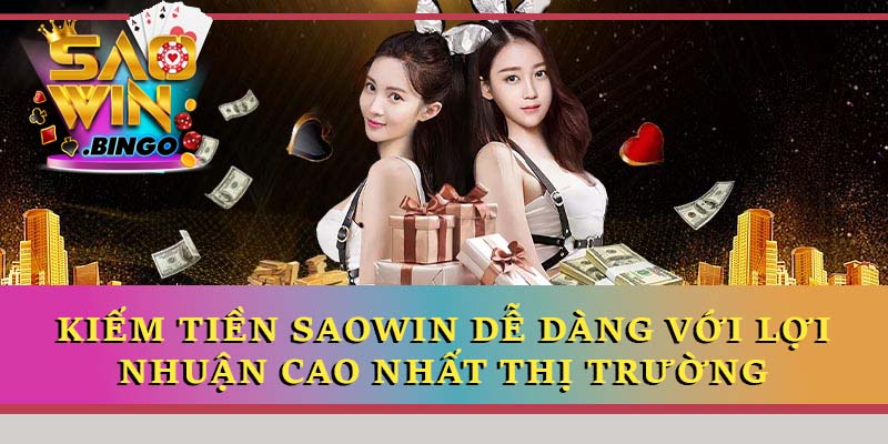 Kiếm tiền Saowin