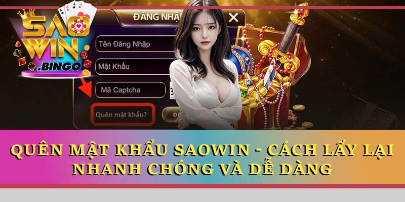 Quên mật khẩu Saowin