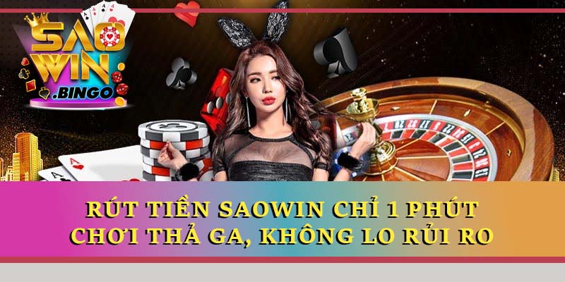 Rút tiền Saowin