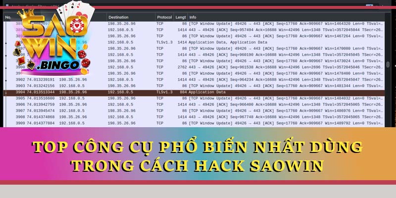 Top công cụ phổ biến nhất dùng trong cách hack Saowin